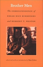 cover of Brother Men: The Correspondence of Edgar Rice Burroughs and Herbert T. Weston