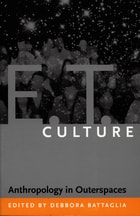 cover of E.T. Culture: Anthropology in Outerspaces