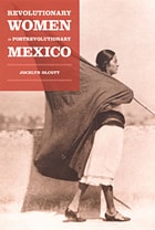 cover of Revolutionary Women in Postrevolutionary Mexico