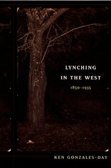cover of Lynching in the West: 1850-1935