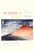 cover of 36 Views of Mount Fuji: On Finding Myself in Japan
