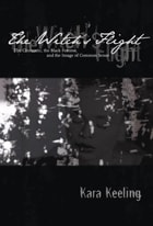 cover of The Witch's Flight: The Cinematic, the Black Femme, and the Image of Common Sense