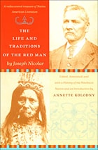 cover of The Life and Traditions of the Red Man: A rediscovered treasure of Native American literature