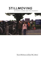 cover of Still Moving: Between Cinema and Photography