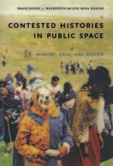 cover of Contested Histories in Public Space: Memory, Race, and Nation