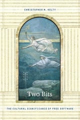 cover of Two Bits: The Cultural Significance of Free Software