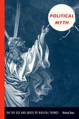 cover of Political Myth: On the Use and Abuse of Biblical Themes