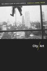 cover of City/Art: The Urban Scene in Latin America