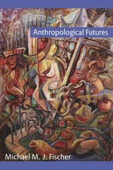 cover of Anthropological Futures
