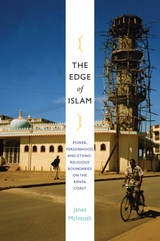 cover of The Edge of Islam: Power, Personhood, and Ethnoreligious Boundaries on the Kenya Coast