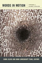 cover of Words in Motion: Toward a Global Lexicon
