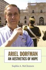 cover of Ariel Dorfman: An Aesthetics of Hope