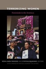 cover of Terrorizing Women: Feminicide in the Americas