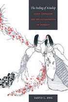 cover of The Feeling of Kinship: Queer Liberalism and the Racialization of Intimacy