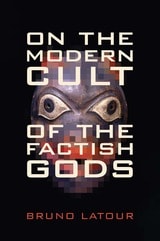 cover of On the Modern Cult of the Factish Gods