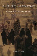 cover of Cultures in Contact: World Migrations in the Second Millennium