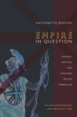 cover of Empire in Question: Reading, Writing, and Teaching British Imperialism