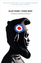 cover of Black France / France Noire: The History and Politics of Blackness
