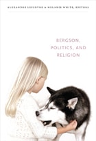 cover of Bergson, Politics, and Religion