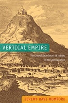 cover of Vertical Empire: The General Resettlement of Indians in the Colonial Andes