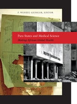 cover of Para-States and Medical Science: Making African Global Health