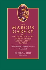 cover of The Marcus Garvey and Universal Negro Improvement Association Papers, Volume XII: The Caribbean Diaspora, 1920-1921