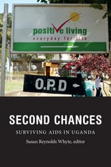 cover of Second Chances: Surviving AIDS in Uganda