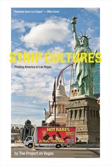 cover of Strip Cultures: Finding America in Las Vegas