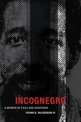 cover of Incognegro: A Memoir of Exile and Apartheid