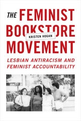 cover of The Feminist Bookstore Movement: Lesbian Antiracism and Feminist Accountability