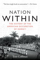 cover of Nation Within: The History of the American Occupation of Hawai'i