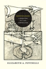 cover of Geontologies: A Requiem to Late Liberalism