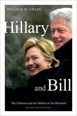 cover of Hillary and Bill: The Clintons and the Politics of the Personal