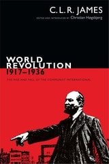 cover of World Revolution, 1917–1936: The Rise and Fall of the Communist International