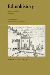 cover of The Ethnohistorical Map in New Spain, Volume 61