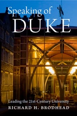 cover of Speaking of Duke: Leading the Twenty-First-Century University