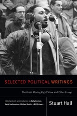 cover of Selected Political Writings: The Great Moving Right Show and Other Essays