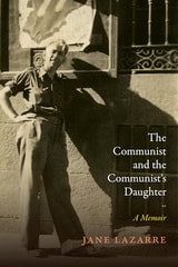 cover of The Communist and the Communist's Daughter: A Memoir