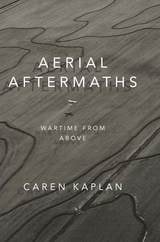 cover of Aerial Aftermaths: Wartime from Above