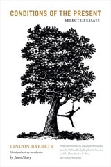 cover of Conditions of the Present: Selected Essays