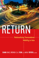 cover of Return: Nationalizing Transnational Mobility in Asia