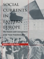cover of Social Currents in Eastern Europe: The Sources and Consequences of the Great Transformation