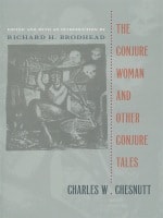 cover of The Conjure Woman and Other Conjure Tales