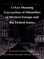 cover of Urban Housing Segregation of Minorities in Western Europe and the United States