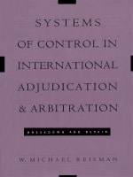 cover of Systems of Control in International Adjudication and Arbitration: Breakdown and Repair