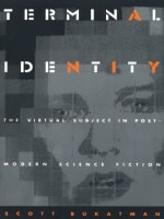 cover of Terminal Identity: The Virtual Subject in Postmodern Science Fiction