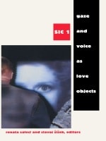cover of Gaze and Voice as Love Objects: SIC 1