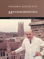 cover of Metamorphoses: Memoirs of a Life in Medicine