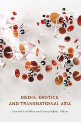 cover of Media, Erotics, and Transnational Asia