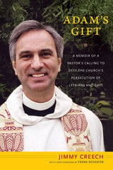 cover of Adam's Gift: A Memoir of a Pastor's Calling to Defy the Church's Persecution of Lesbians and Gays